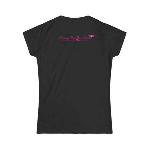 Stronger than the Storm- Women's Softstyle Tee - Image 2